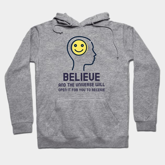 Believe - Law Of Attraction Hoodie by Jitesh Kundra